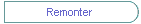 Remonter
