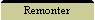 Remonter
